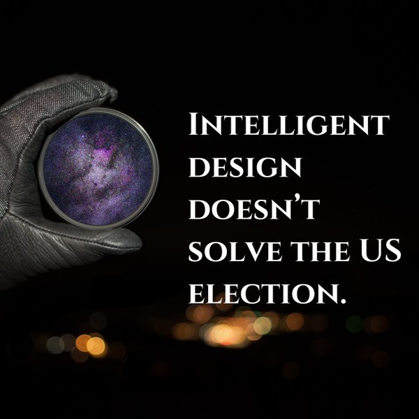 0_1504200228858_aXm9753xjU - intelligent design doesn't solve the us election.jpg
