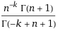(n^(-k) Γ(n + 1))/Γ(-k + n + 1)